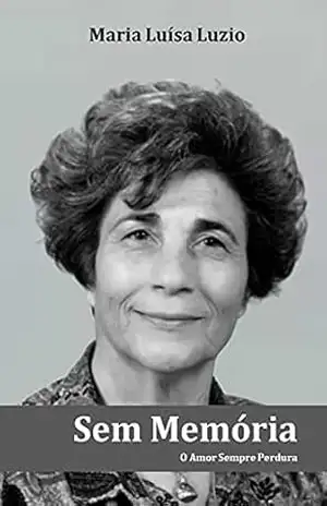 Sem Memória – Maria Luísa Luzio