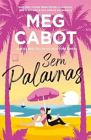 Sem palavras (Ilha de Little Bridge) - Meg Cabot