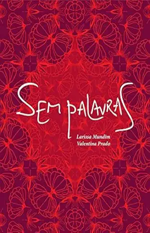 Sem Palavras - Larissa Mundim