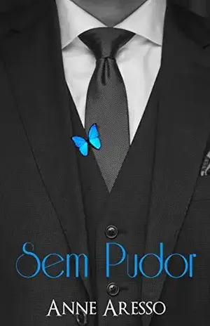 Sem Pudor – Anne Aresso