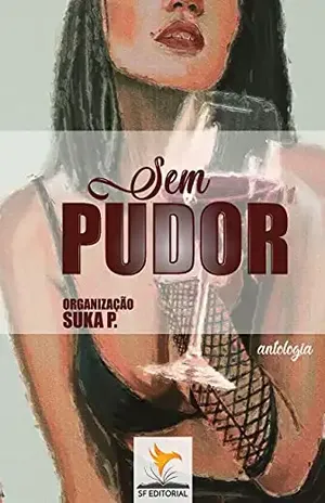 Sem Pudor – Suka  P.