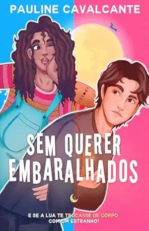 Sem Querer Embaralhados – Pauline Cavalcante