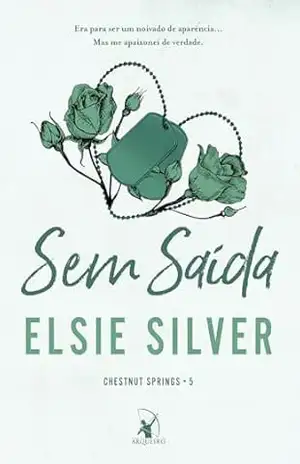 Sem saída (Chestnut Springs) – Elsie Silver