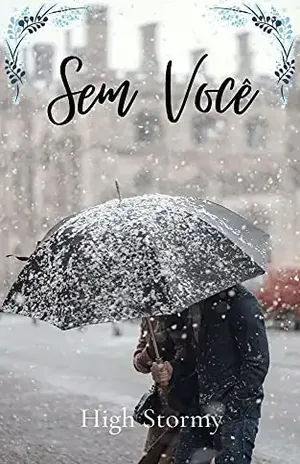 Sem Você – High  Stormy