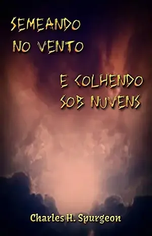 Semeando No Vento E Colhendo Sob Nuvens – Silvio Dutra