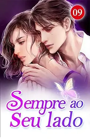 Sempre ao seu lado 9: Sr. Huo, estamos tendo um caso - Lera Book