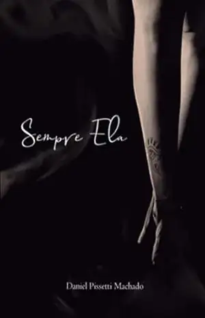 Sempre Ela – Daniel Pissetti Machado