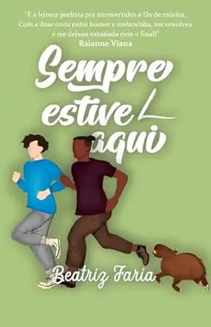 Sempre Estive Aqui (Quadradim) – Beatriz Faria