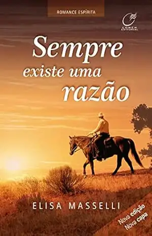 Sempre existe uma razão – Elisa Masselli