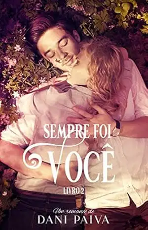 SEMPRE FOI VOCÊ 2 - DANI PAIVA