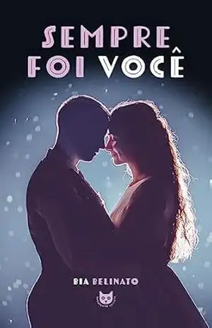 Sempre foi você – Bia  Belinato