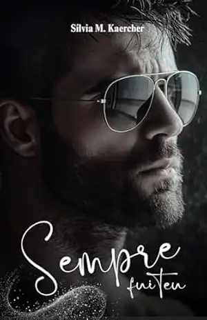 Sempre fui teu (Arquitetos Livro 1) – Sílvia Meirelles Kaercher