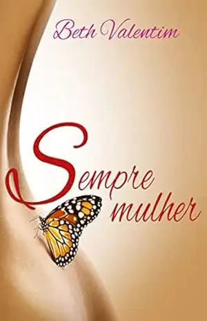 Sempre Mulher - Beth Valentim