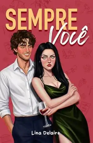 Sempre Você – Lina Delaire