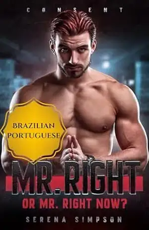 Senhor Certinho: Ou Senhor Certinho Agora (Consentimento Livro 1) - Serena Simpson