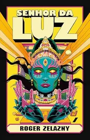 Senhor da Luz – Roger Zelazny