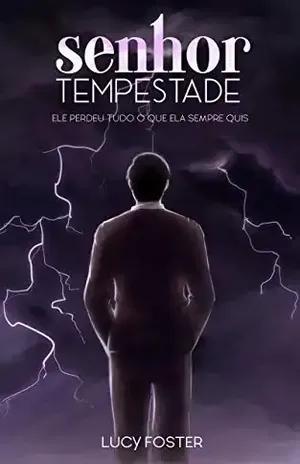 Senhor Tempestade – Lucy Foster