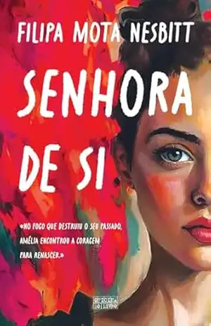 Senhora de Si – Filipa Mota Nesbitt