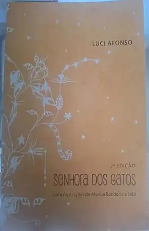 Senhora dos Gatos – Luci Afonso de Oliveira Afonso de Oliveira