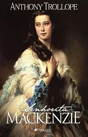 Senhorita Mackenzie – Anthony Trollope