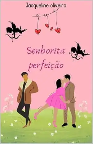 SENHORITA PERFEIÇÃO – JACQUELINE  OLIVEIRA