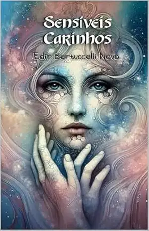Sensíveis Carinhos – Edir Bertuccelli Novo