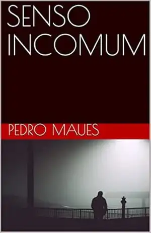 SENSO INCOMUM – PEDRO MAUES