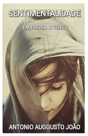 Sentimentalidade – Antonio Auggusto João