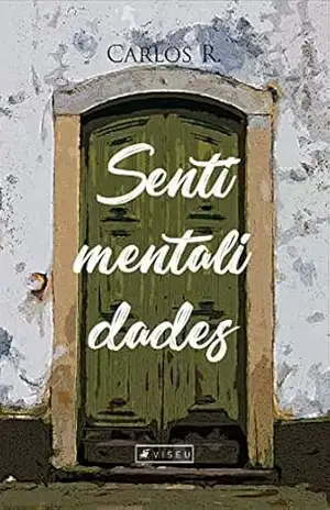 Sentimentalidades – Carlos R.