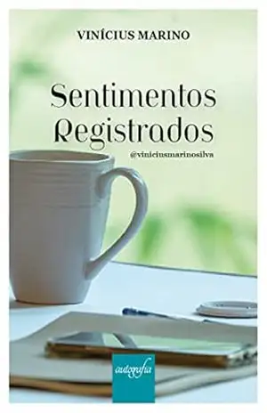 Sentimentos Registrados – Vinícius Marino