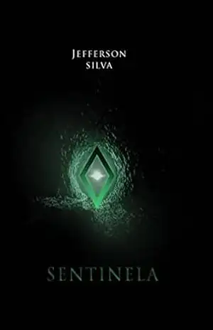 Sentinela: Os Vagalumes do Jardim – Jefferson  Pinho