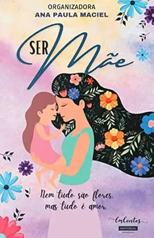 Ser Mãe – Vanessa Nunes