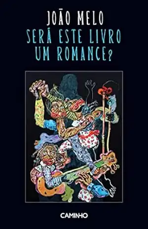 Será Este Livro Um Romance? – João Melo
