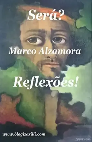 Será? Reflexões!: Quando o momento do Universo está “nervoso”, tudo parece “fervilhar” nos cerebelos mais aguçados! – Marco Alzamora