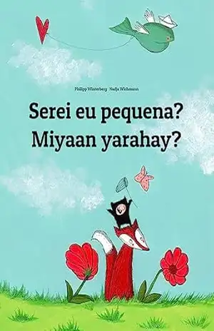 Serei eu pequena? Miyaan yarahay?: Children's Picture Book Portuguese (Portugal)–Somali (Bilingual Edition) (💬💬 Bilingual Portuguese (Portugal)–Somali: 🕯️ Your Inner Light Livro 1) - Philipp Winterberg