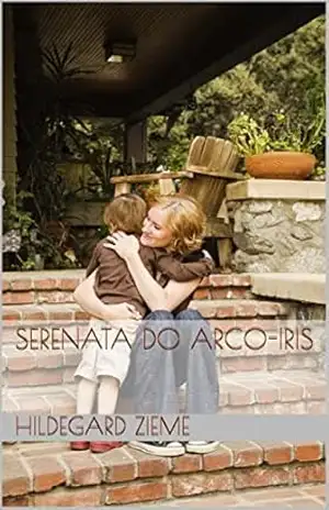 Serenata do arco–iris - Hildegard Zieme