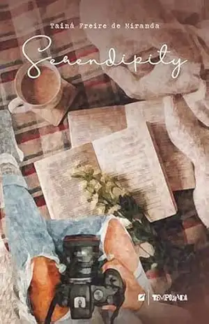 Serendipity – Tainá Freire de Miranda