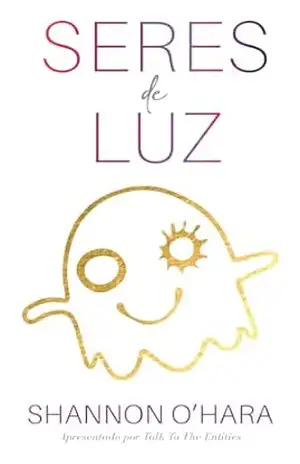 Seres de Luz – Shannon O’Hara