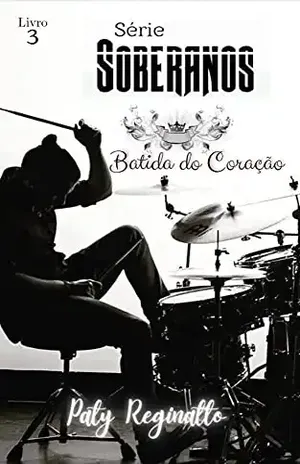 Série Soberanos: Batida do Coração - Paty Reginatto