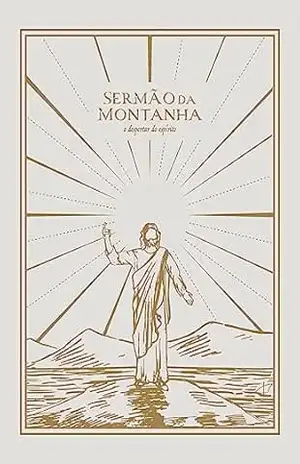 Sermão da Montanha: O Despertar do Espírito – CEBUDV Núcleo Gaspar