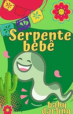 Serpente bebê (Short stories for toddlers in portuguese brazilian.) – Baby  Darling