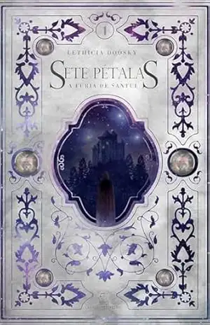 Sete Pétalas: A Fúria de Santul – Lethicia Doosky