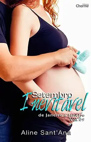 Setembro Inevitável: Gabriel Russell & Angela Martini (De Janeiro a Janeiro Livro 9) – Aline Sant’Ana