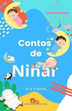 Seu bebê precisa NINAR rápido e a noite toda?: Conheça nosso mais novo E–book de sucesso, criado com técnicas de piscologia infantil para o seu bebê DORMIR … (Contos para Ninar 0 a 3 anos Livro 1) – Gustavo  Torreti
