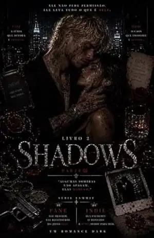 SHADOWS: Parte 01 (SAMMIT) - NILE KOSKI
