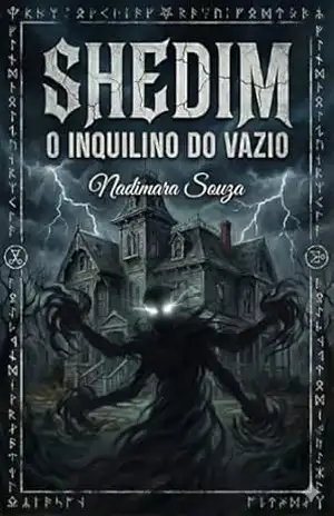 Shedim: o inquilino do vazio – Nadimara Silva de Souza