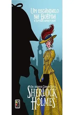 Sherlock Holmes – Um escândalo na Boemia Capa Dura – Arthur Conan Doyle