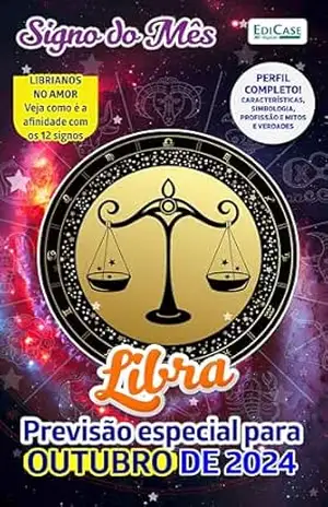 Signo do Mês Ed. 76 – Libra – EdiCase Digital