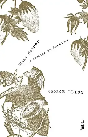 Silas Marner: O tecelão de Raveloe – George Eliot