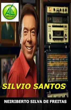 Silvio Santos – Neiriberto Silva De Freitas